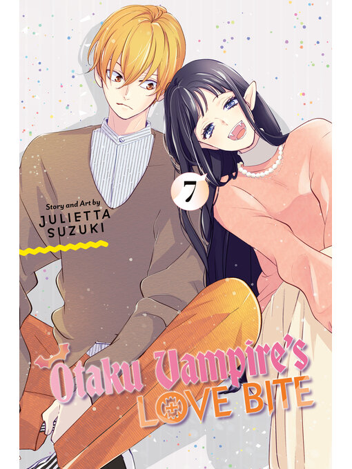 Otaku Vampire's Love Bite, Volume 7 - The Free Library of